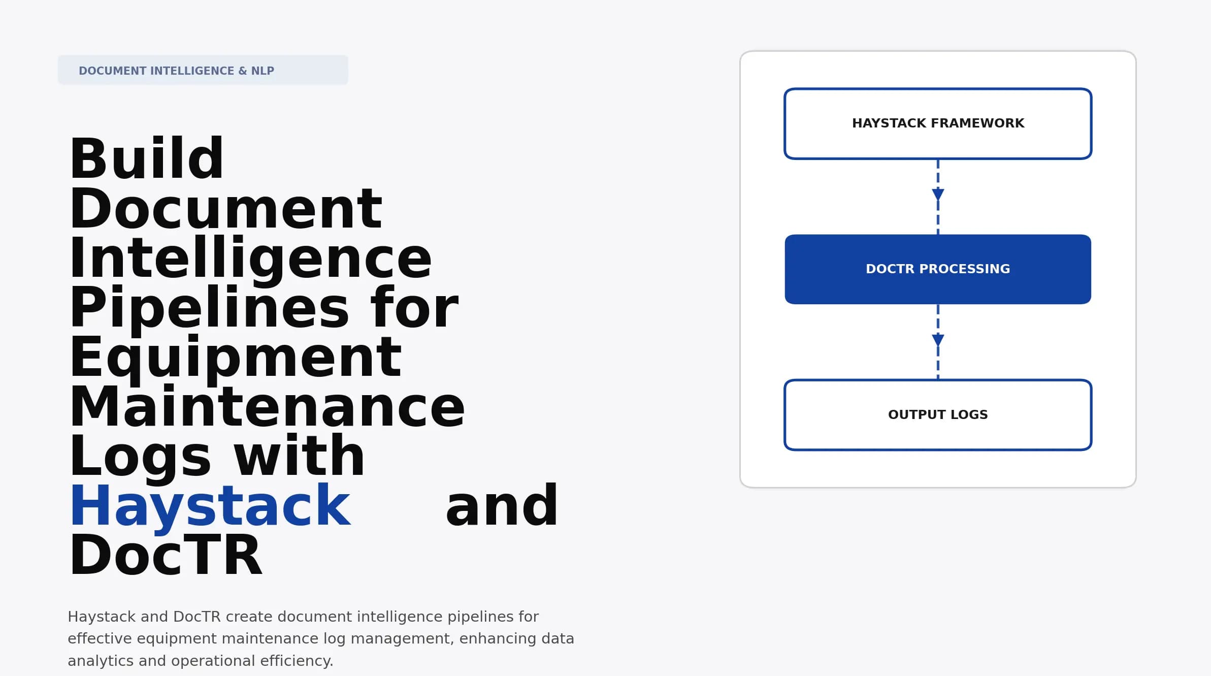 Build Document Intelligence Pipelines for Equipment Maintenance Logs with Haystack and DocTR