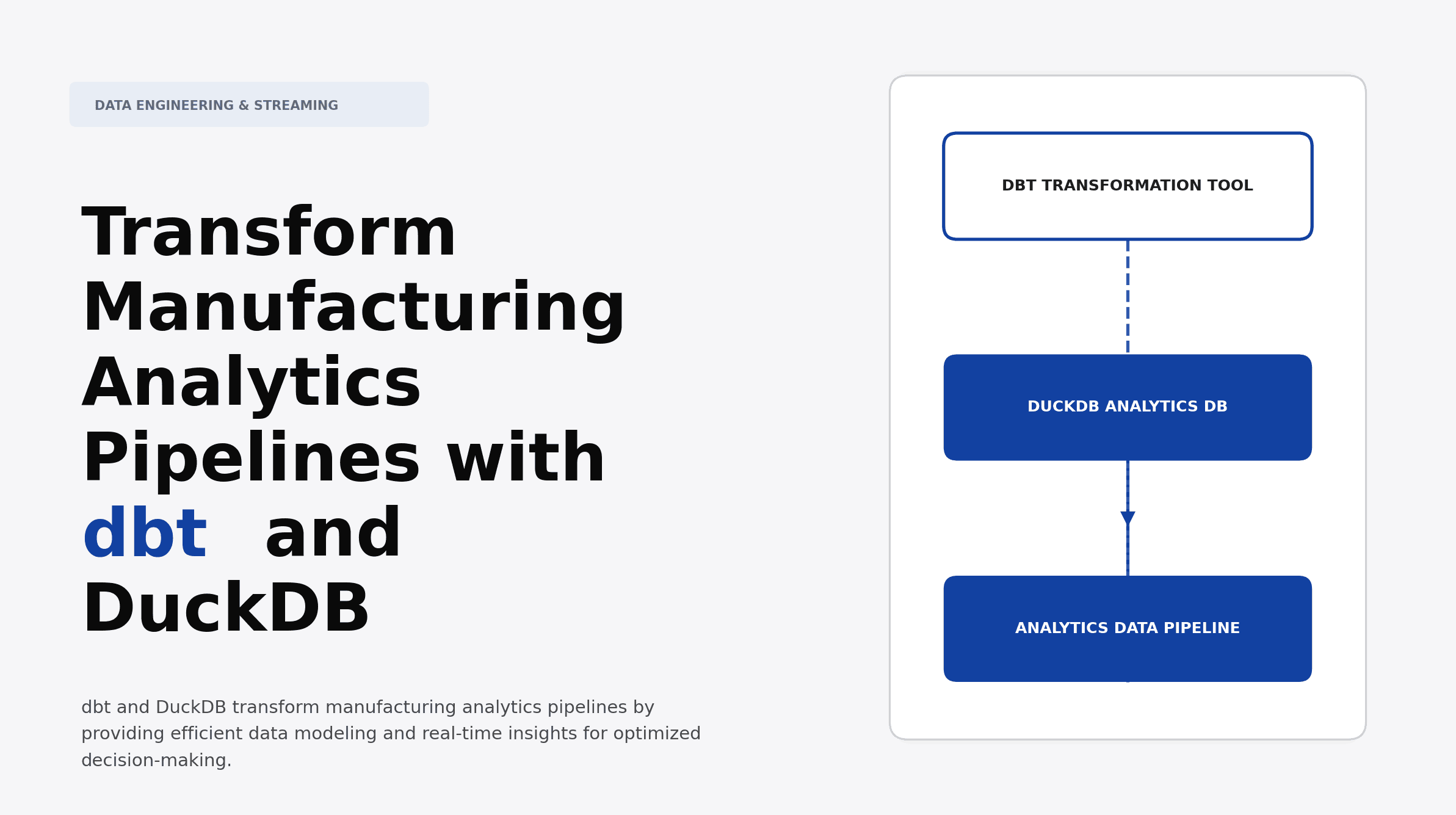 Transform Manufacturing Analytics Pipelines with dbt and DuckDB